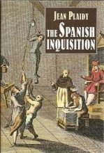 Cover art for The Spanish Inquisition: Its rise, growth, and end