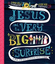 Cover art for Jesus and the Very Big Surprise (Tales That Tell the Truth)