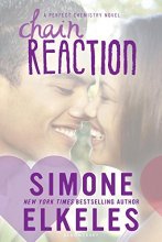 Cover art for Chain Reaction (A Perfect Chemistry Novel)