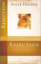 Cover art for Rejection (Biblical Truth Simply Explained)