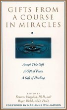 Cover art for Gifts from a Course in Miracles: Accept This Gift, A Gift of Peace, A Gift of Healing