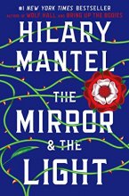 Cover art for The Mirror & the Light (Series Starter, Wolf Hall Trilogy #3)