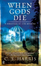 Cover art for When Gods Die: A Sebastian St. Cyr Mystery