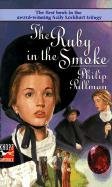 Cover art for The Ruby in the Smoke (Sally Lockhart Trilogy, Book 1)