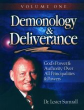 Cover art for Demonology & Deliverance: Principalities & powers, Volume I, STUDY GUIDE