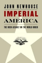 Cover art for Imperial America: The Bush Assault on the World Order