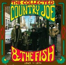 Cover art for The Collected Country Joe and the Fish (1965-1970)