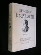 Cover art for The Papers of Joseph Smith: Autobiographical and Historical Writings - VOLUME 1