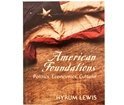 Cover art for American Foundations: Politics, Economics, Culture