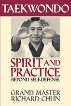 Cover art for Taekwondo Spirit and Practice: Beyond Self-Defense