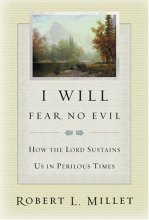 Cover art for I Will Fear No Evil: How the Lord Sustains Us in Perilous Times