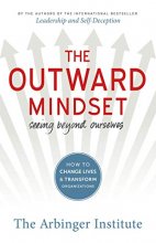 Cover art for The Outward Mindset: Seeing Beyond Ourselves