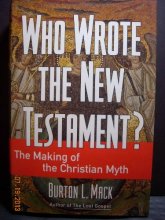 Cover art for Who Wrote the New Testament?: The Making of the Christian Myth