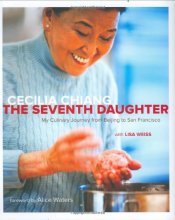 Cover art for The Seventh Daughter: My Culinary Journey from Beijing to San Francisco