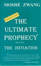 Cover art for The Ultimate Prophecy: The Initiation