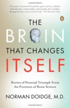Cover art for The Brain That Changes Itself: Stories of Personal Triumph from the Frontiers of Brain Science