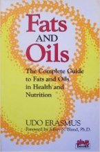 Cover art for Fats and Oils: The Complete Guide to Fats and Oils in Health and Nutrition