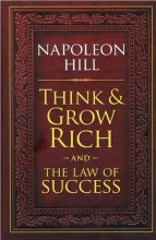 Cover art for Think & Grow Rich and The Law of Success by Napoleon Hill (2010) Hardcover