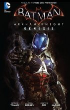Cover art for Batman: Arkham Knight Genesis