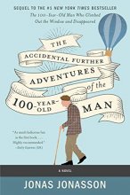 Cover art for The Accidental Further Adventures of the Hundred-Year-Old Man: A Novel