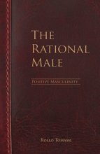 Cover art for The Rational Male - Positive Masculinity: Positive Masculinity (Volume 3)
