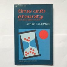 Cover art for Time and Eternity : and Other Biblical Studies (Volume VI of The Doorway Papers)