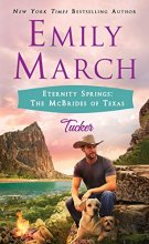 Cover art for Tucker: Eternity Springs: The McBrides of Texas