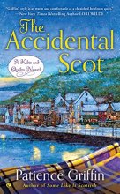 Cover art for The Accidental Scot (Kilts and Quilts)