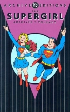 Cover art for The Supergirl Archives, Vol. 2 (DC Archive Editions)