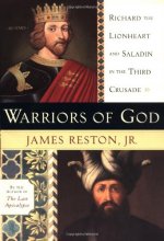 Cover art for Warriors of God: Richard the Lionheart and Saladin in the Third Crusade