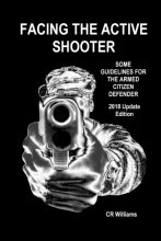 Cover art for Facing the Active Shooter: 2018 Update Edition