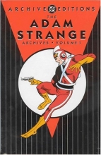 Cover art for Adam Strange Archives, Vol. 1 (DC Archive Editions)