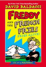 Cover art for Fries Alive! (Freddy and the French Fries No.1)