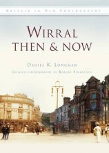 Cover art for Wirral Then & Now