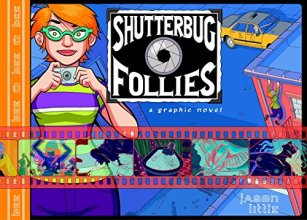 Cover art for Shutterbug Follies: Graphic Novel (Doubleday Graphic Novels)