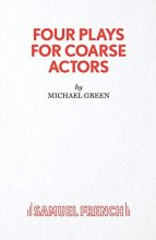 Cover art for Four Plays for Coarse Actors (Acting Edition)