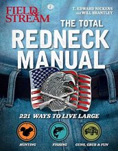 Cover art for Total Redneck Manual: 221 Ways to Live Large