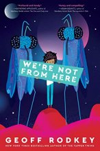 Cover art for We're Not from Here