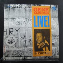 Cover art for Gene Ammons - Live! In Chicago - Lp Vinyl Record