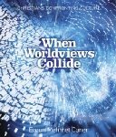 Cover art for When Worldviews Collide