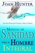 Cover art for Span-Healing The Whole Man Handbook (Spanish Edition)