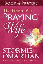 Cover art for The Power of a Praying Wife Book of Prayers