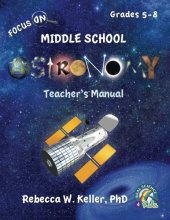 Cover art for Focus On Middle School Astronomy Teacher's Manual
