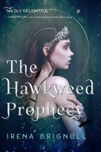 Cover art for The Hawkweed Prophecy