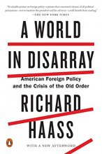 Cover art for A World in Disarray: American Foreign Policy and the Crisis of the Old Order