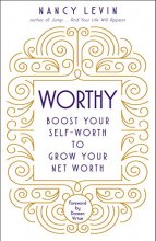 Cover art for Worthy: Boost Your Self-Worth to Grow Your Net Worth