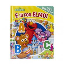 Cover art for Sesame Street - E is for Elmo! ABCs - My First Look and Find Activity Book - PI Kids