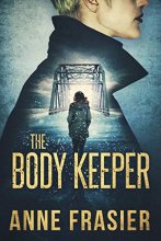 Cover art for The Body Keeper (Series Starter, Jude Fontaine #3)