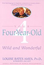 Cover art for Your Four-Year-Old: Wild and Wonderful