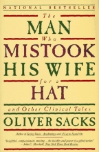 Cover art for The Man Who Mistook His Wife for a Hat: And Other Clinical Tales
